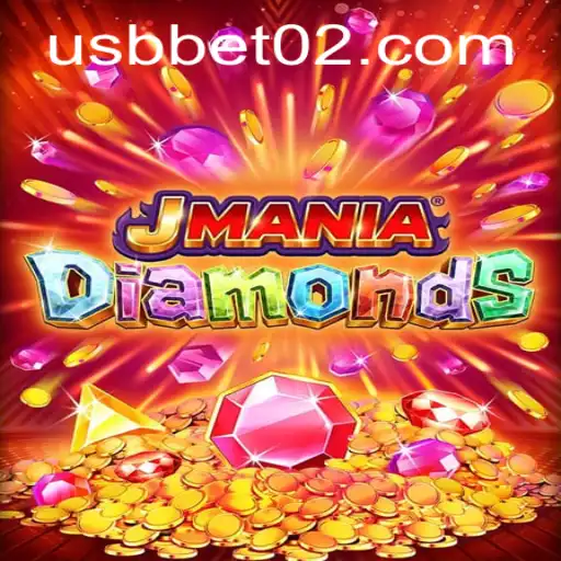 Descubra o Fascinante Mundo de JManiaDiamonds e a Novidade usbbet